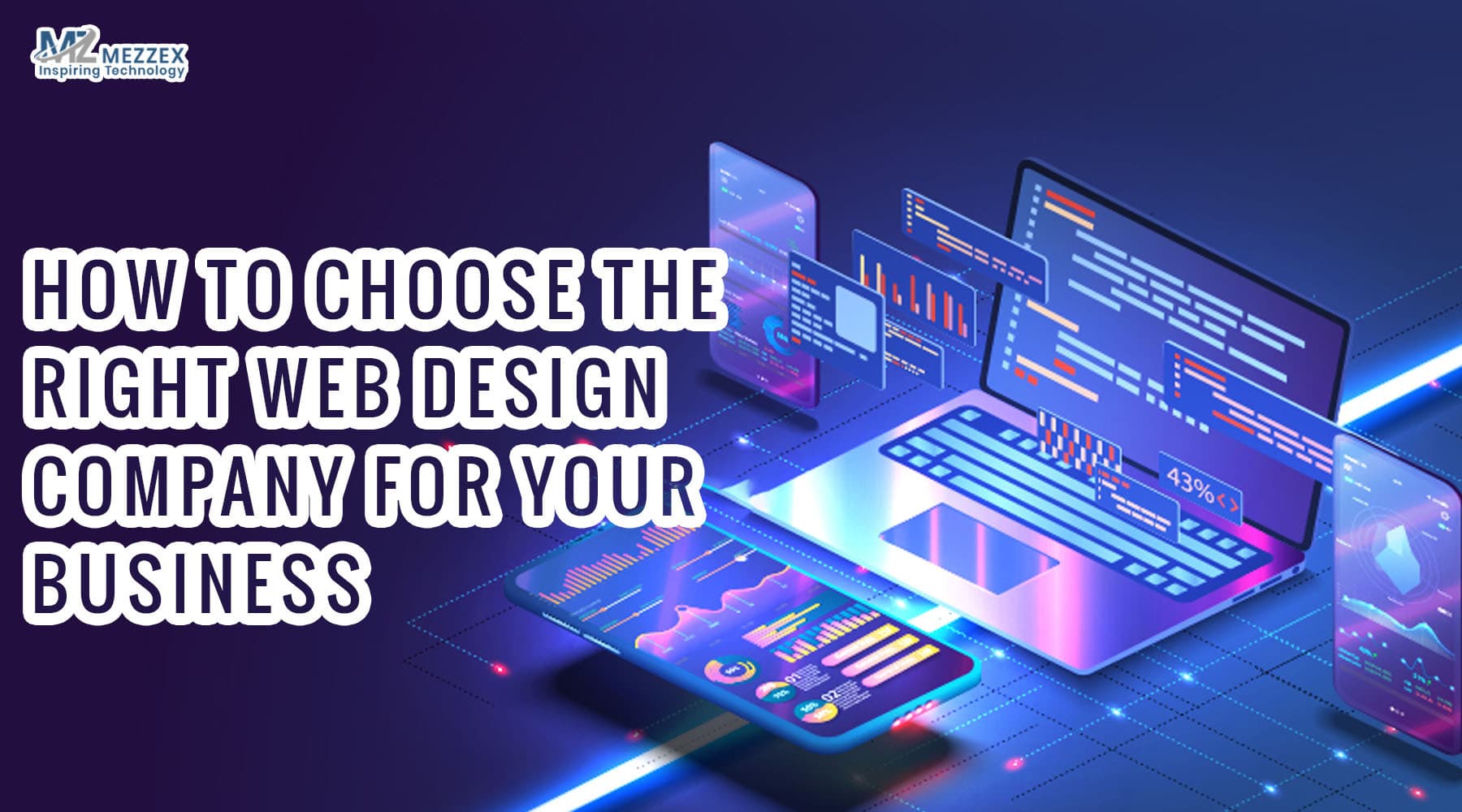 How to Choose the Right Web Design Company For Your Business