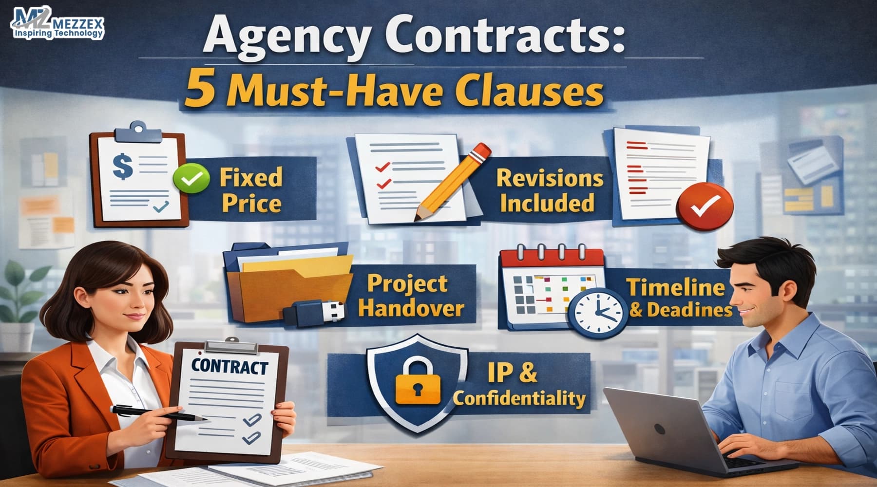 Agency Contracts: 5 Must-Have Clauses (Fixed Price, Revisions, Handover)
